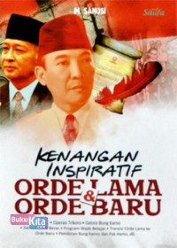 Image of Kenangan Inspiratif Orde Lama & Orde Baru