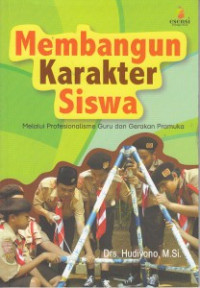 Image of Membangun Karakter Siswa