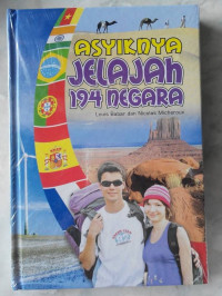 Image of Asiknya Jelajah 194 Negara