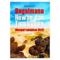 Image of Bagaimana Hewan Dan Tumbuhan mempertahankan diri
