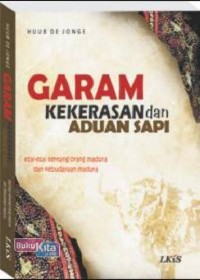 Image of Garam Kekerasan Dan Aduan Sapi