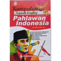 Image of Kumpulan Sejarah lengkap Pahlawan Indonesia