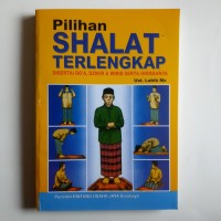 Image of Pilihan Shalat Terlengkap Disertai Do'a & Wirid Serta Hikmahnya