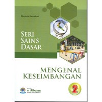 Image of Seri Sains Dasar Mengenal Keseimbangan