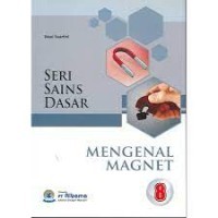 Image of Seri Sains Dasar Mengenal Magnet