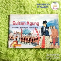 Image of Sultan agung Perintis Serangan Ke Batavia