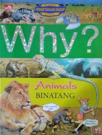 Image of Why? Animals Binatang